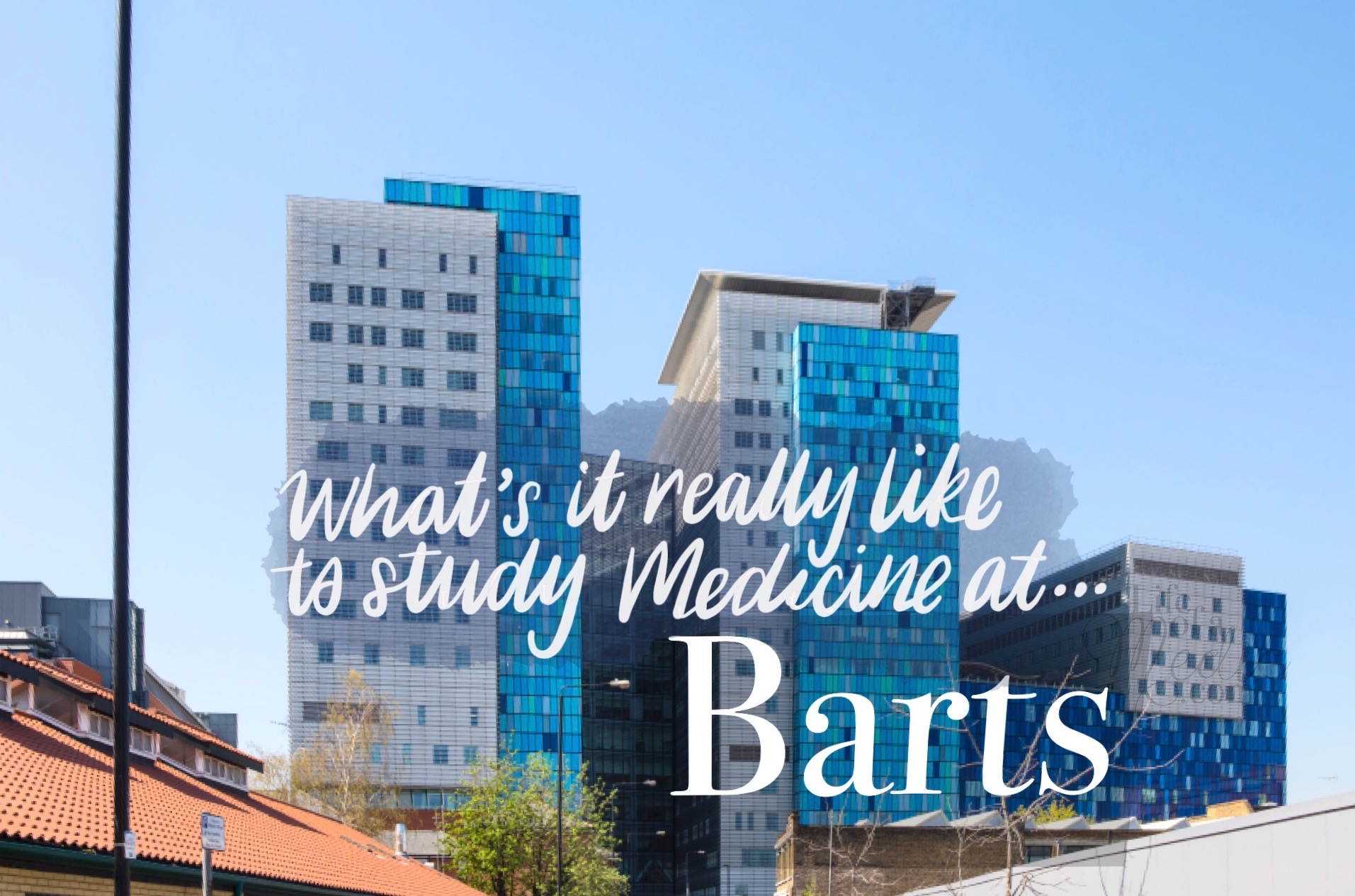 What's it Really Like To Study Medicine at Barts Medical School? – Life of  a Medic